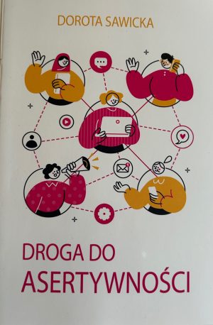 Droga do Asertywności część 1