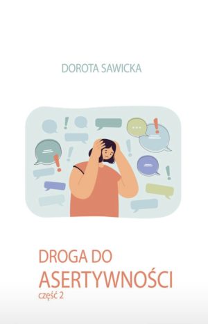 Droga do Asertywności część 2