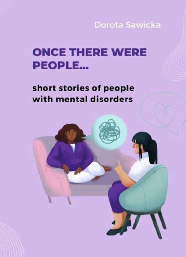 One There Were People...Short Stories of people with mental Disorders