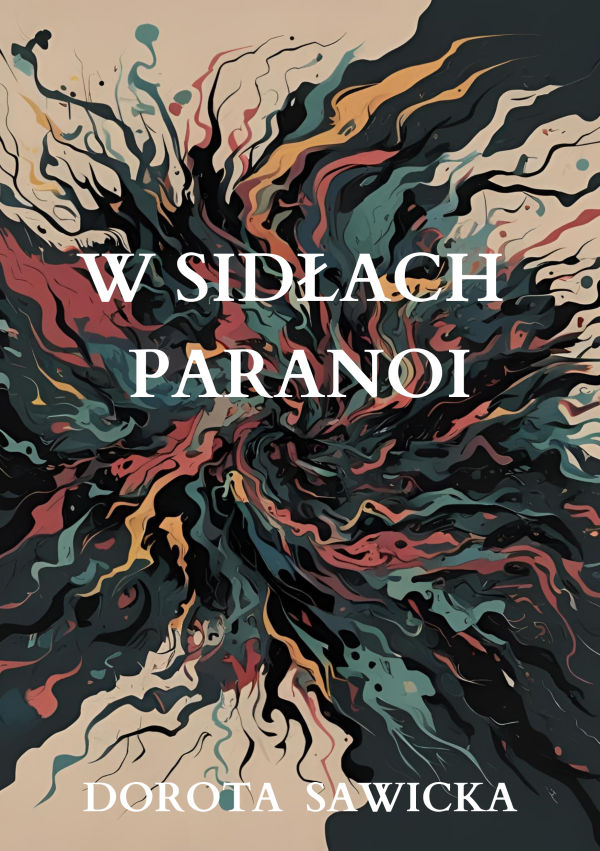 W Sidłach Paranoi