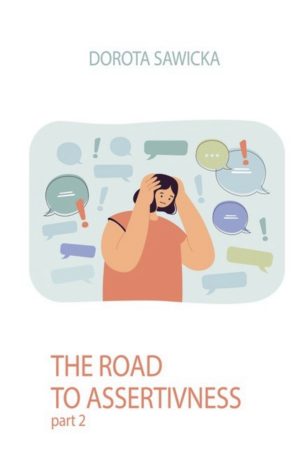Road To Assertiveness Part 2