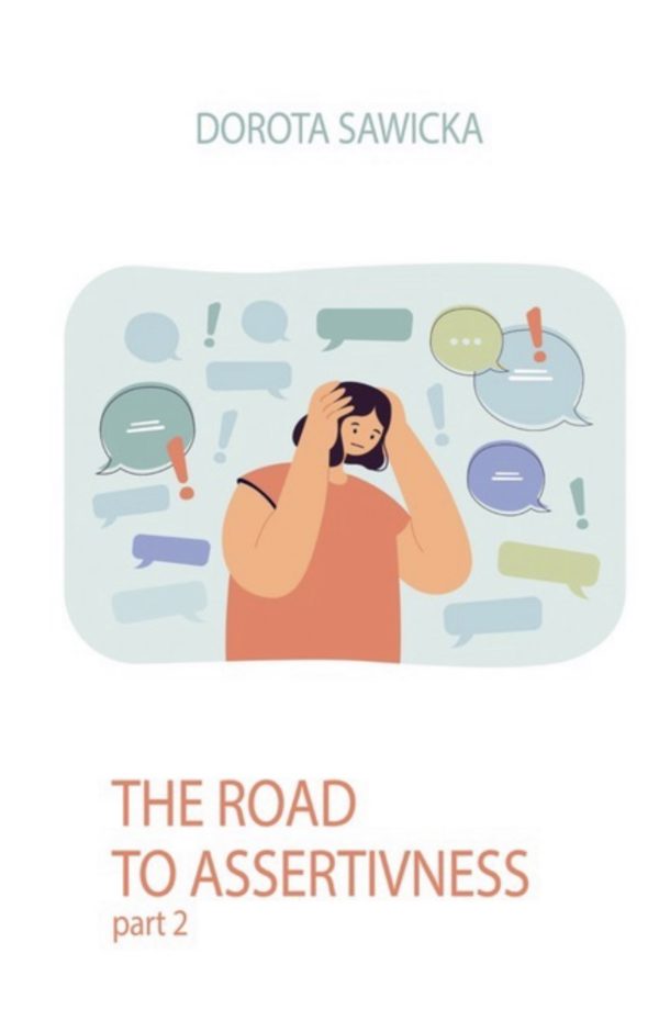 Road To Assertiveness Part 2